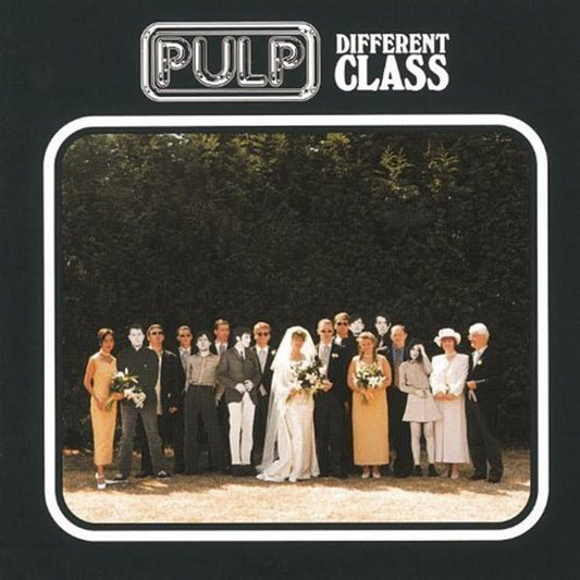 Pulp Different Class vinyl record cover