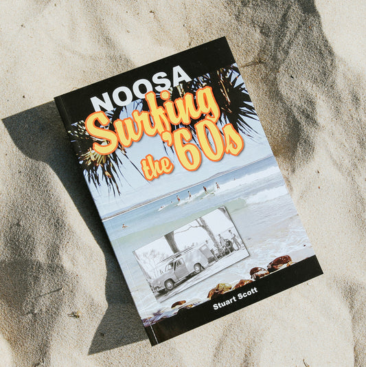 Noosa Surfing in the 60's Book